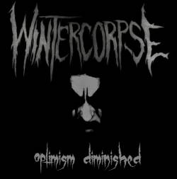 Wintercorpse : Optimism Diminished